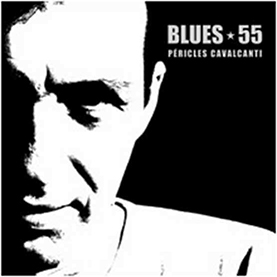album blues 55 - Péricles Cavalcanti